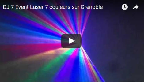 DJ 7 Event – Laser 7 couleurs sur Grenoble (Isère)